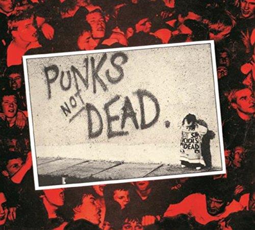 Punks Not Dead - Front Cover