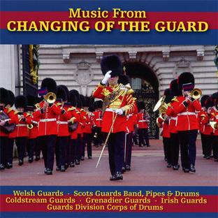 Music from changing of the guard - Front Cover