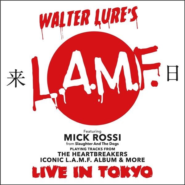 LIVE IN TOKYO/L A M F/FEAT. MICK ROSSI (SLAUGHTER & DOGS) - Front Cover