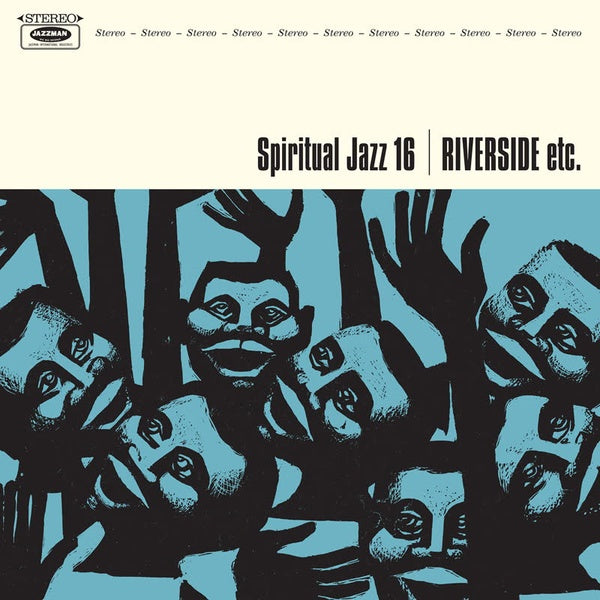 Spiritual Jazz 16: Riverside etc. - Front Cover