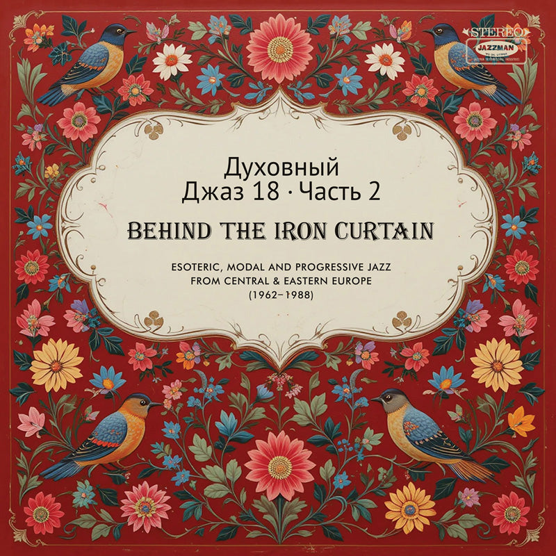 SPIRITUAL JAZZ 18/BEHIND THE IRON CURTAIN PART 2 - Front Cover