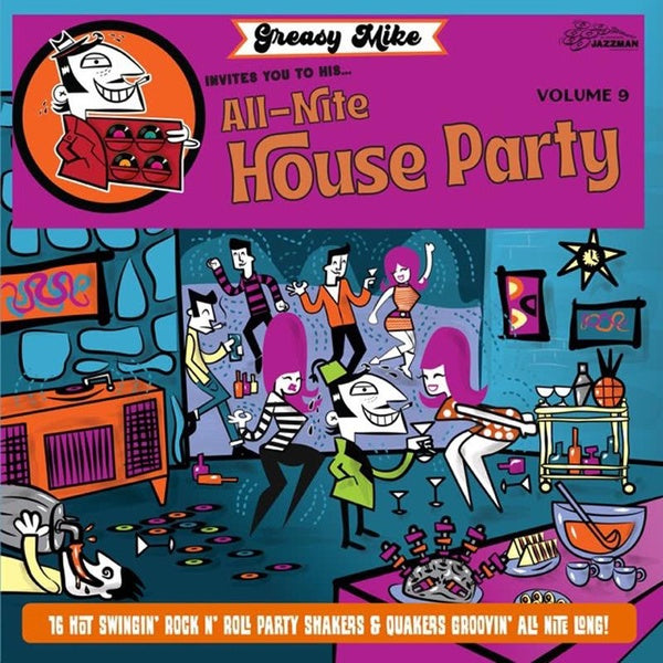 Greasy Mike Invites You To His All Nite House Party - Front Cover