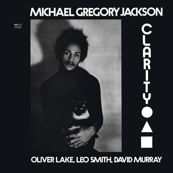 Clarity (feat. Oliver Lake/David Murray/Wadada Leo Smith) - Front Cover
