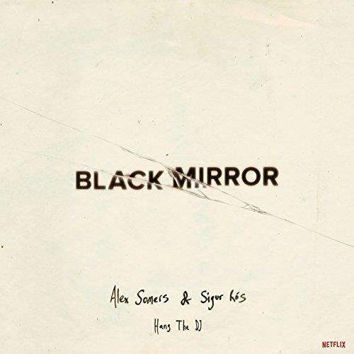 Black Mirror: Hang The Dj (Netflix Original Series) - Front Cover