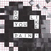 Do You Like Pain? - Front Cover