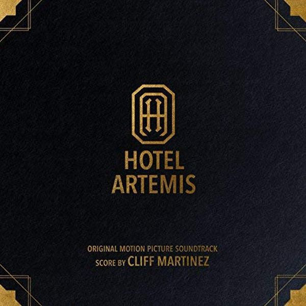Hotel Artemis (Original Motion Picture Soundtrack) - Front Cover
