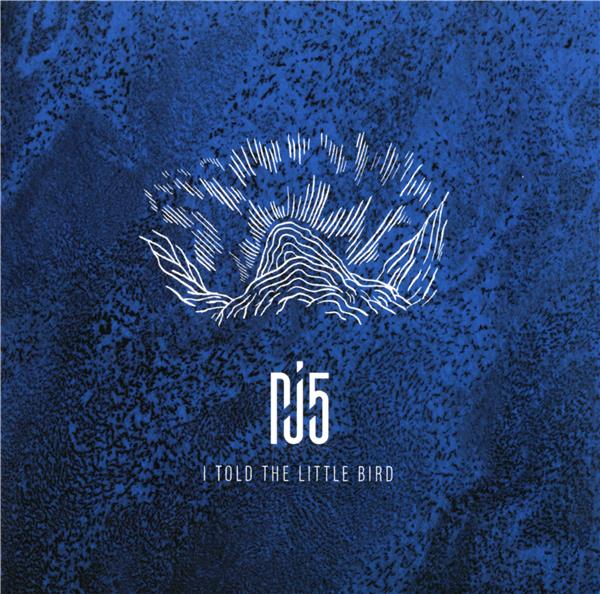 I told the little bird - Front Cover