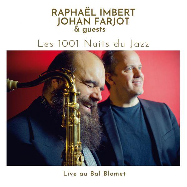 Les 1001 nuits du jazz, live au bal Blomet - Front Cover