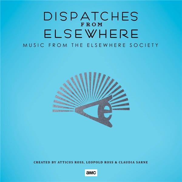 Dispatches From Elsewhere - Front Cover
