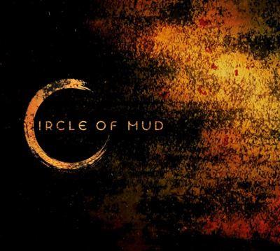 Circle of Mud - Front Cover