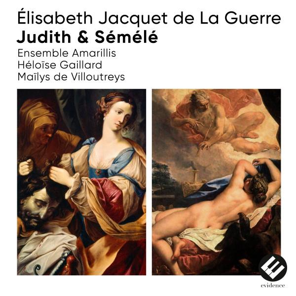 Élisabeth Jacquet de La Guerre: Judith & Sémélé - Front Cover