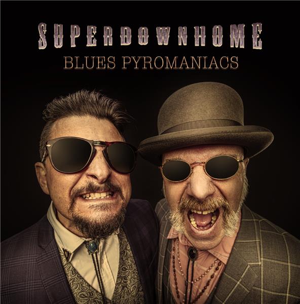 Blues Pyromaniacs - Front Cover