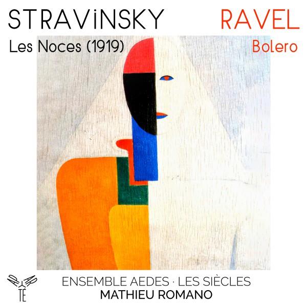 Stravinsky: Les Noces (1919) - Ravel: Bolero - Front Cover
