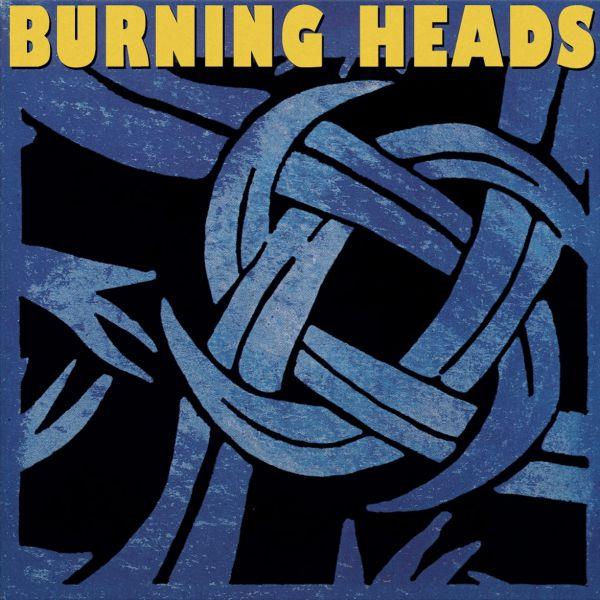 Burning Heads Vinyle Jaune - Front Cover