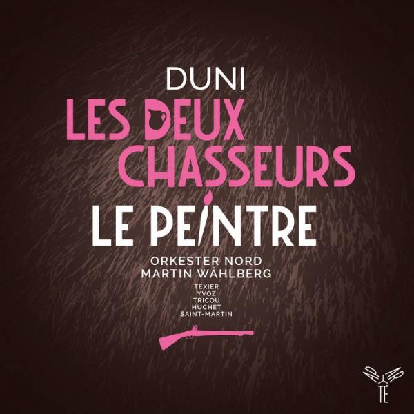 Duni: Le peintre amoureux de son modèle / Les deux chasseurs et la laitière - Front Cover