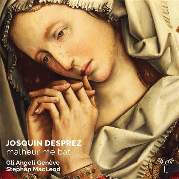 Josquin Desprez: Malheur me bat - Front Cover