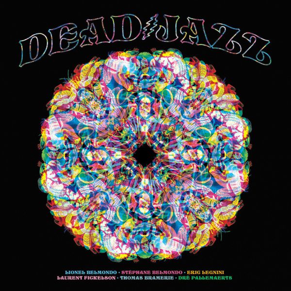 Deadjazz (Plays The Music of the Grateful Dead) - Front Cover