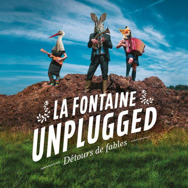 La Fontaine Unplugged - Détours de Fables - Front Cover