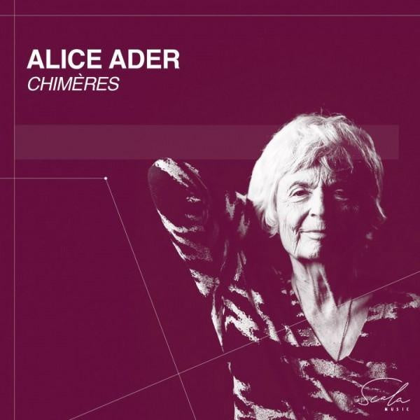 Alice Ader: Chimères - Front Cover