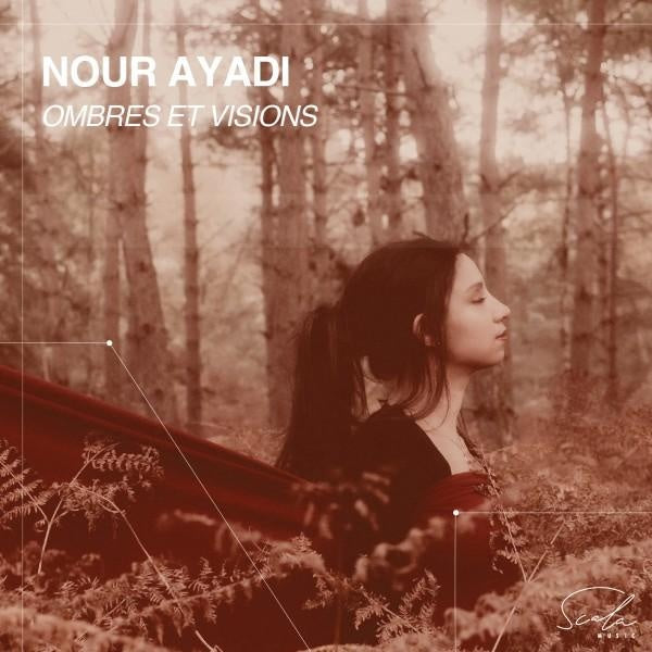 Nour Ayadi: Ombres et visions - Front Cover