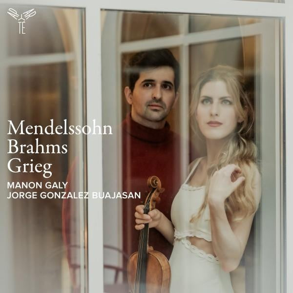 Mendelssohn · Brahms · Grieg: Violin Sonatas - Front Cover