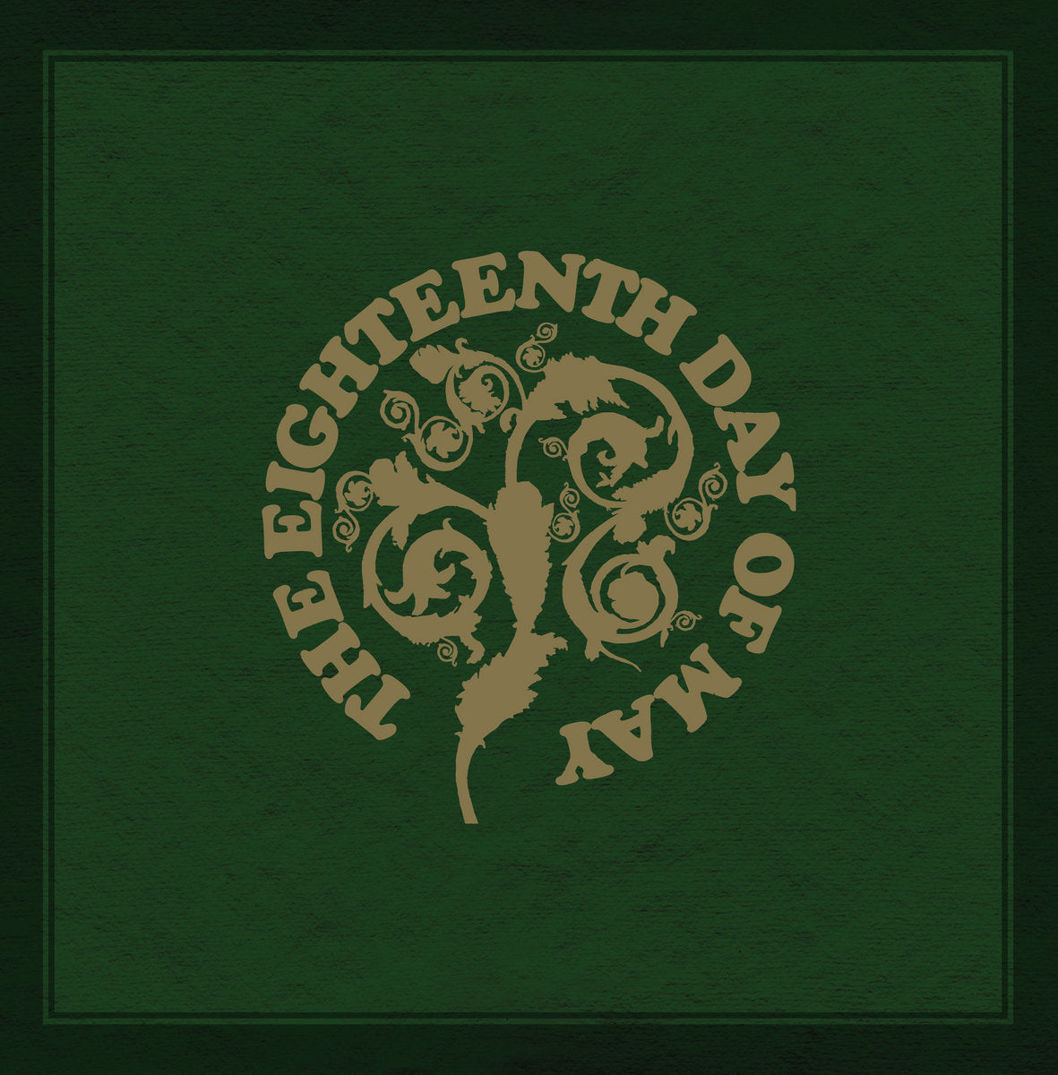 The Eighteenth Day of May/Bi-Coloured Lime Sherbet Vinyl - Front Cover