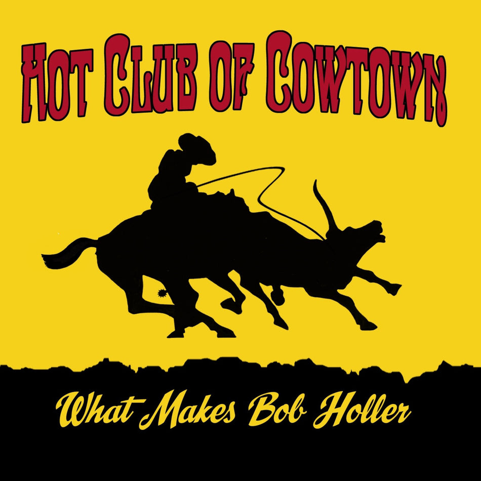 WHAT MAKES BOB HOLLER/A TRIBUTE TO BOB WILLS - Front Cover