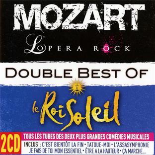 Mozart l'opéra rock et le roi soleil : le bouble best of - Front Cover