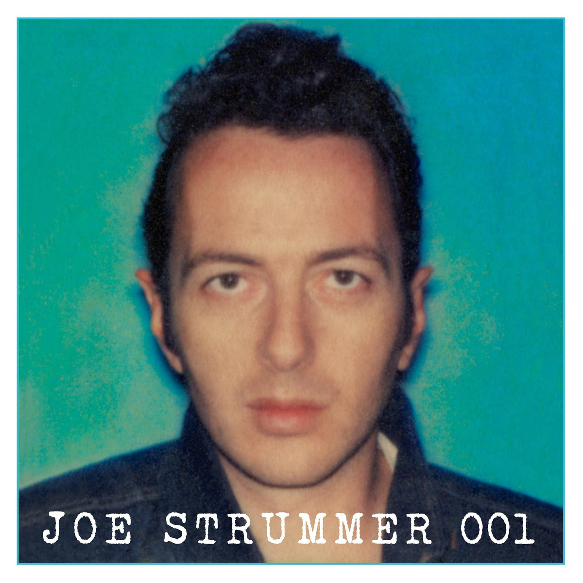 Joe Strummer - 001 - Front Cover