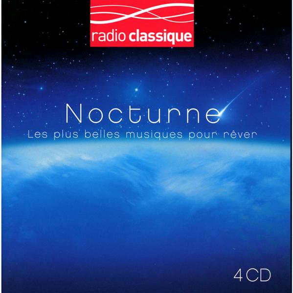 Nocturne : les plus belles musiques pour rêver - Front Cover