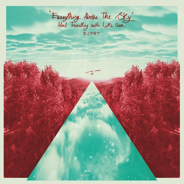 Everything Above The Sky - Astral Travelling - Front Cover