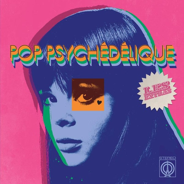 Pop Psychedelique (Les Extras) - Front Cover