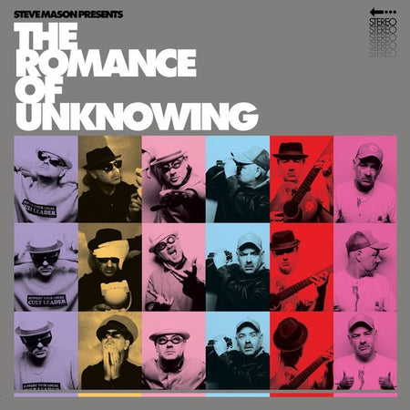 Steve Mason Presents The Romance Of Unknowing - Front Cover