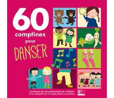 60 comptines pour danser ! - Front Cover