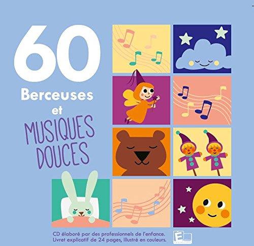 60 berceuses et musiques douces - Front Cover