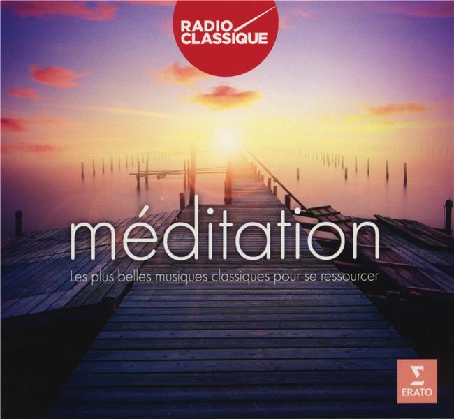 Méditation radio classique - Front Cover