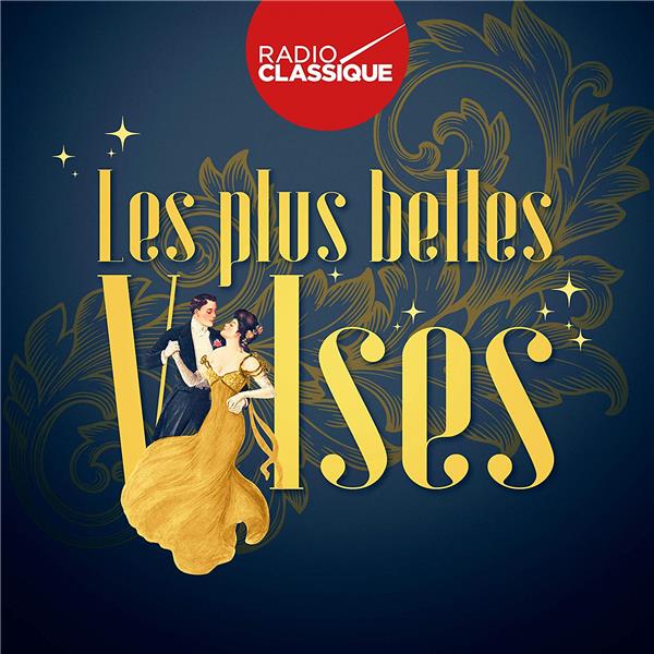 Les plus belles valses (Radio Classique) - Front Cover