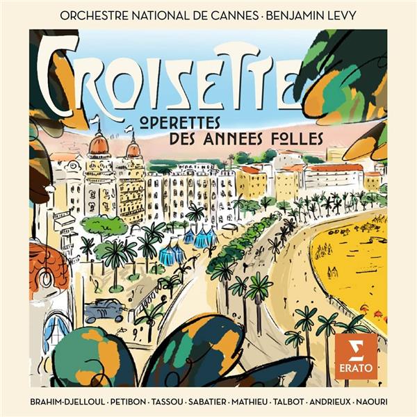 Croisette (Opérettes des Années Folles) - Front Cover