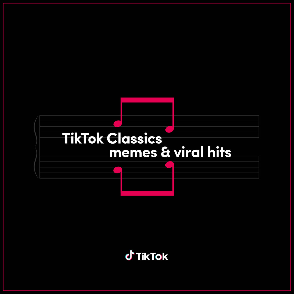 TIKTOK CLASSICS MEMES & VIRAL HITS (VINYLE) - Front Cover