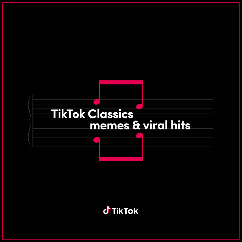 TIKTOK CLASSICS MEMES & VIRAL HITS (VINYLE) - Front Cover