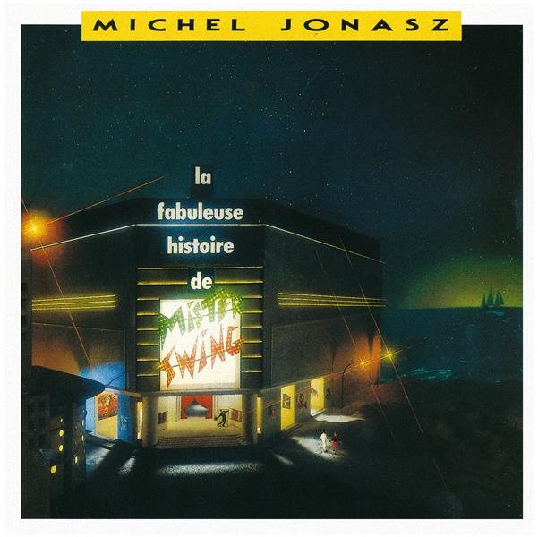 La fabuleuse histoire de Mister Swing - Front Cover