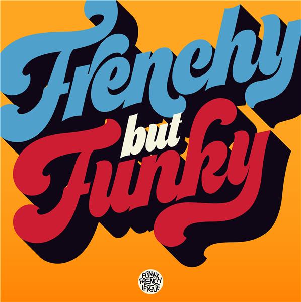 Frenchy But Funky (Edition 2CD) - Front Cover