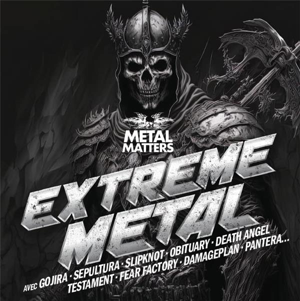 Metal Matters : Extreme Métal - Front Cover