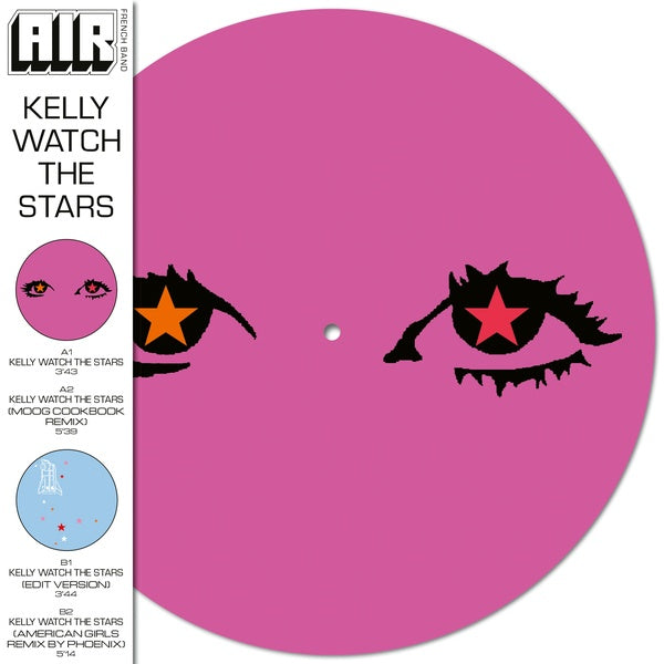 KELLY WATCH THE STARS (PICTURE DISC) - Front Cover