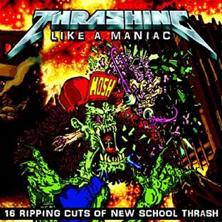 Thrashing like a maniac - Front Cover