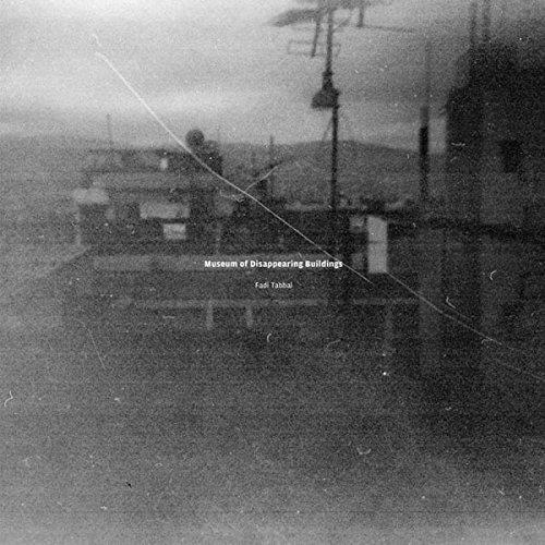 Museum Of Disappearing Buildings - Front Cover