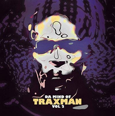 Da Mind Of Traxman Vol.2 - Front Cover