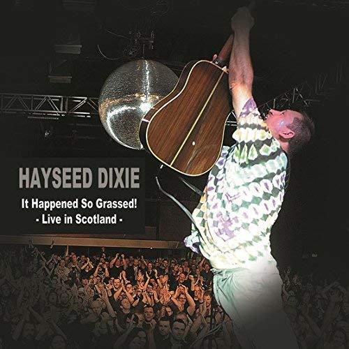 It happened so grassed ! Live in Scotland ! - Front Cover