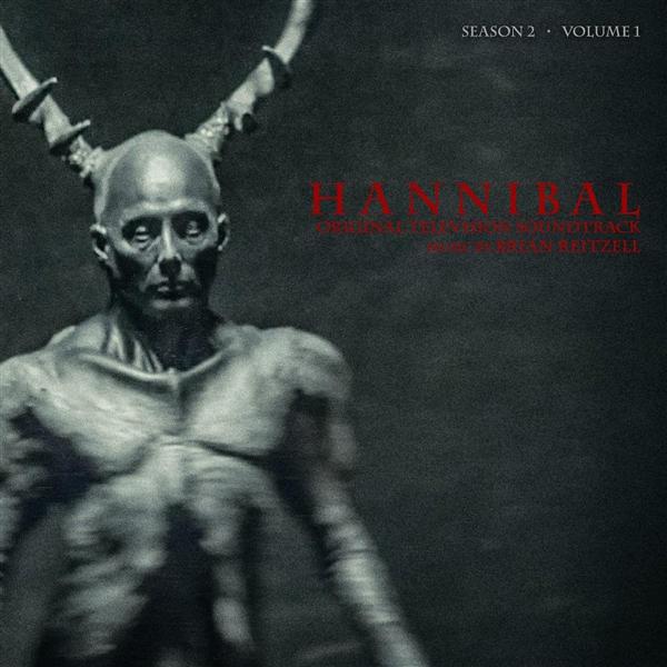 Hannibal Season 2 Volume 1 (Original Soundtrack) - Front Cover