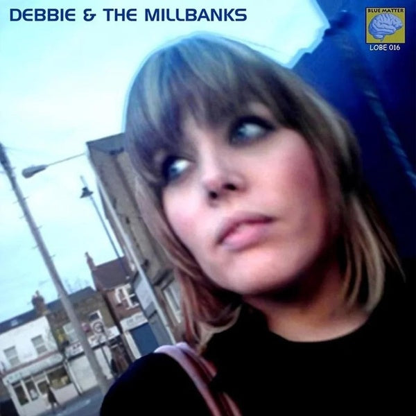 Debbie And The Millbanks - Front Cover